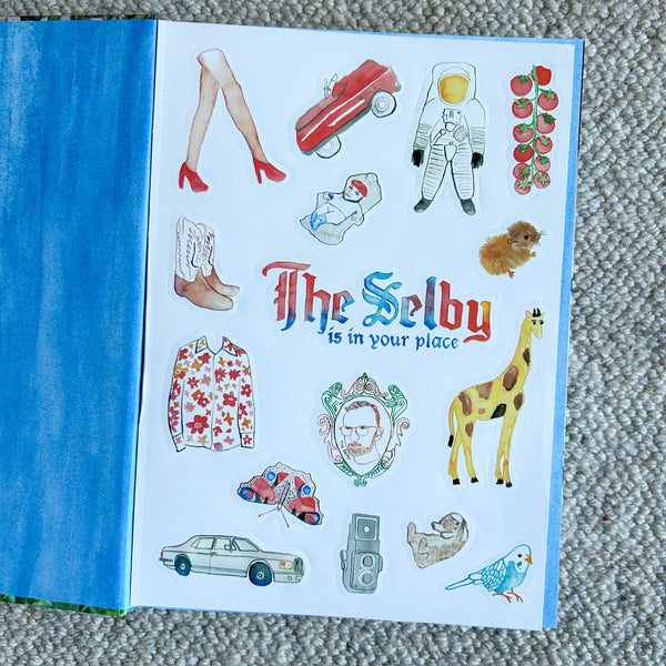 THE SELBY IS IN YOUR PLACE by TODD SELBY