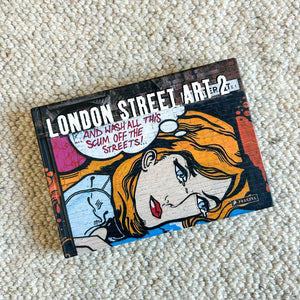 LONDON STREET ART 2 by ALEX MACNAUGHTON