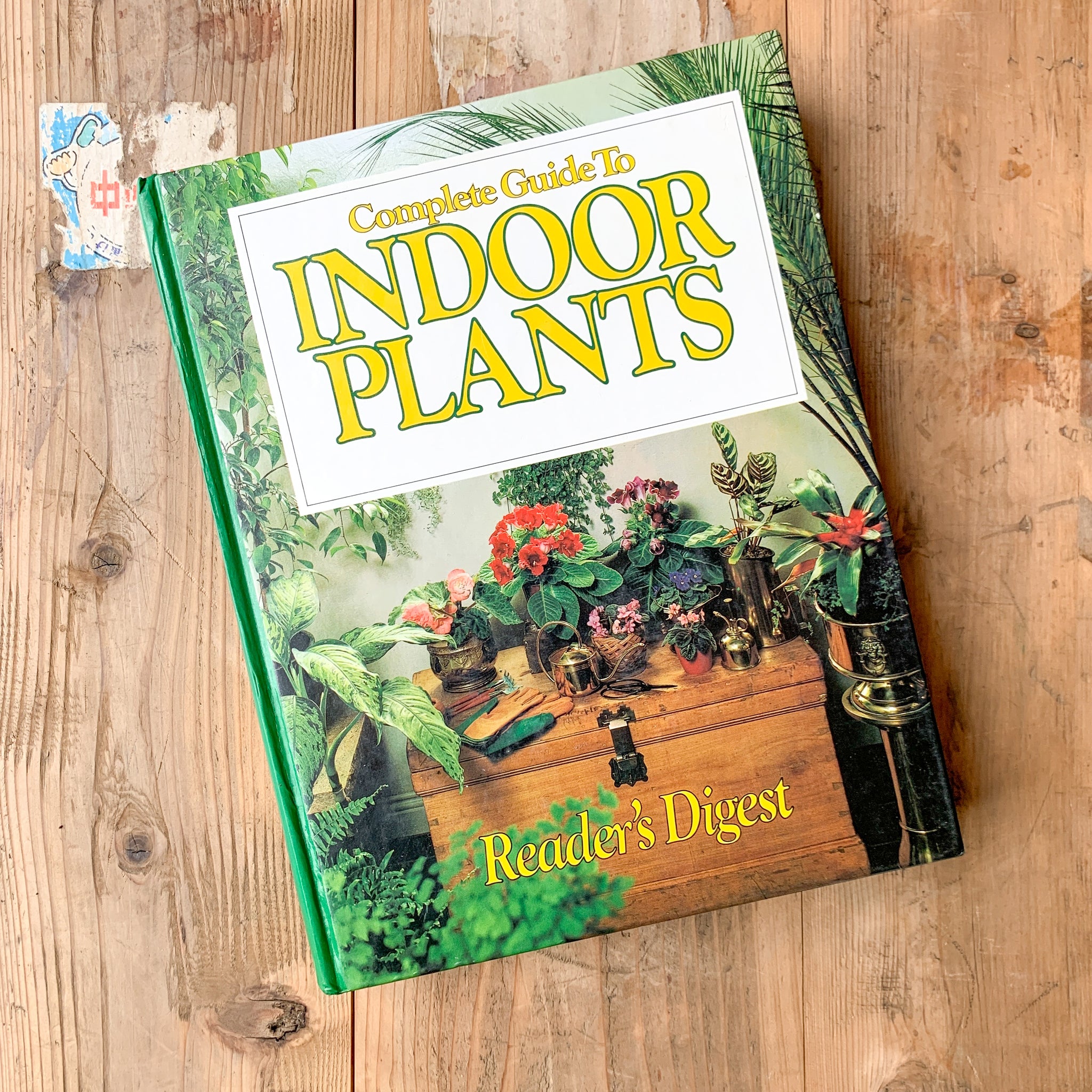 COMPLETE GUIDE TO INDOOR PLANTS by READER'S DIGEST